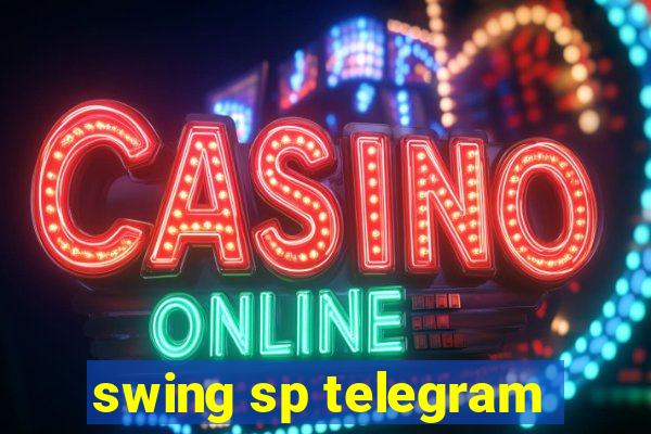 swing sp telegram